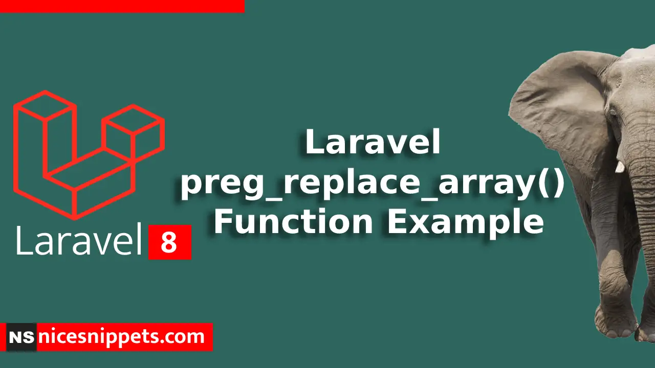 Laravel preg_replace_array() Function Example